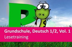 Grundschule, Deutsch 1/2 Vol. 1 - Lesetraining