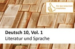 Deutsch 10, Vol. 1, Literatur und Sprache