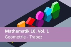 Mathematik 10, Vol. 1, Geometrie - Trapez