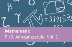 Mathematik 5./6. Jahrgangsstufe, Vol. 1