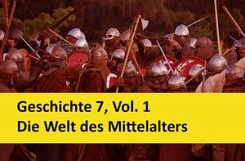 Geschichte 7, Vol. 1, Die Welt des Mittelalters