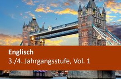 Englisch, 3./4. Jahrgangsstufe, Vol. 1